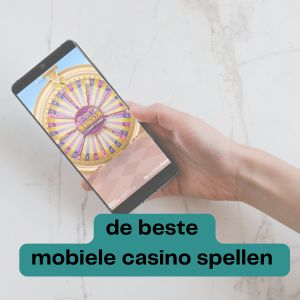 de beste mobiele casino spellen