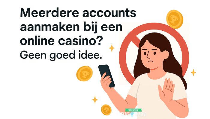 meerdere casino accounts