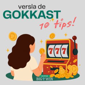 tips gokkast verslaan