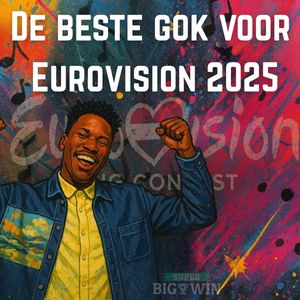 Gokken op Eurovisie 2025