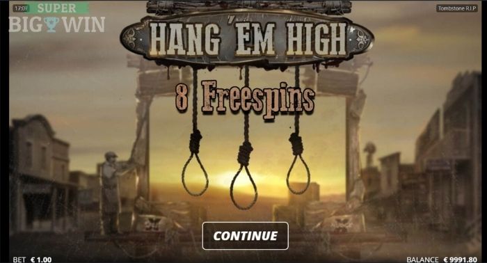 tombstone RIP hang em high freespins