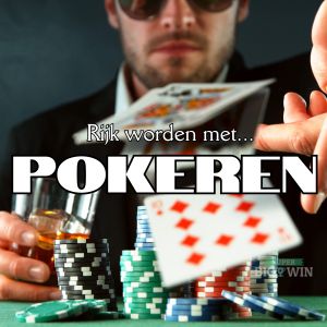 rijk worden met pokeren