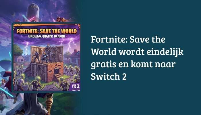 Fortnite Save The World Gratis Switch 2