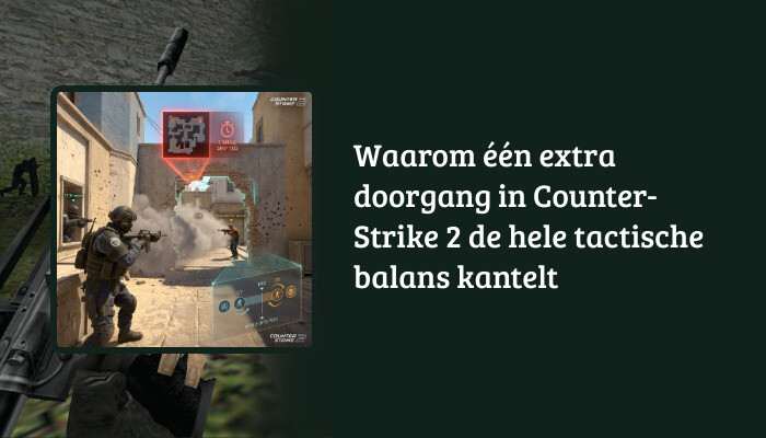 Counter-Strike 2 H1-banner met titeloverlay over tactische balans door een extra doorgang
