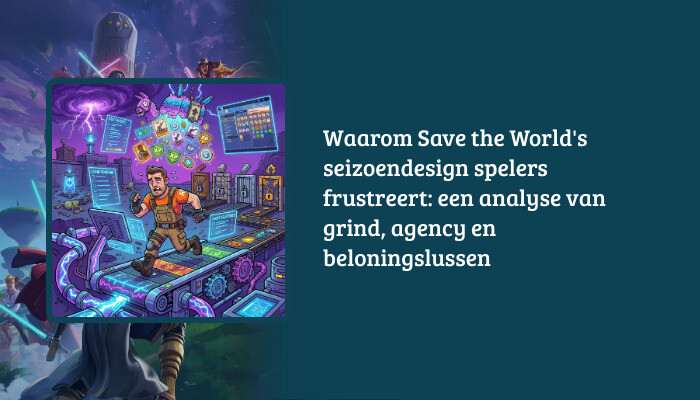 Brede Fortnite Save the World H1-banner met titeloverlay over seizoendesign en frustratie