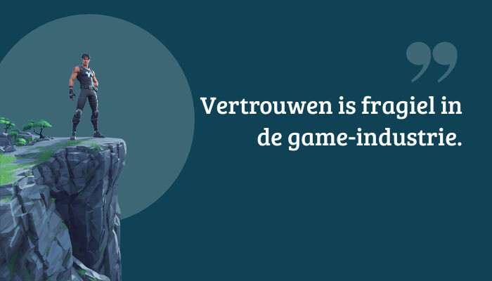 Fortnite quote-banner met de tekst "Vertrouwen is fragiel in de game-industrie." als overlay