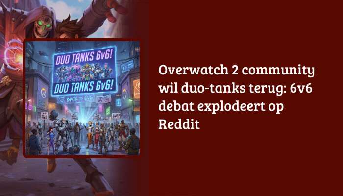 Overwatch 2 H1-banner met titeloverlay over de community die duo-tanks terug wil en het 6v6 debat