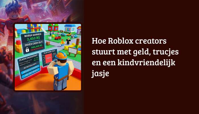 Brede Roblox H1-banner met de titeloverlay over hoe Roblox creators stuurt met geld en trucjes