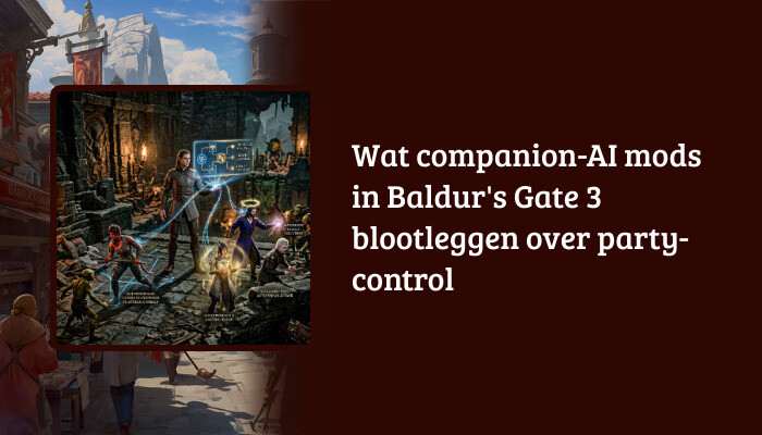 H1-banner voor Baldur's Gate 3 met titeloverlay over companion-AI mods en party-control