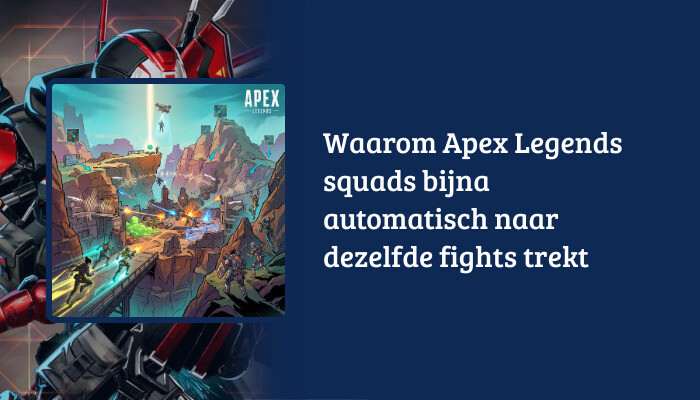 Brede Apex Legends H1-banner met artikeltitel overlay over actiebeeld van legends in een firefight