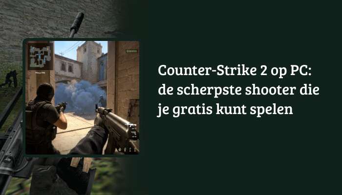 H1-banner voor Counter-Strike 2 met artikeltitel over gratis spelen op PC