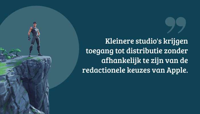 Quote-banner over Fortnite en App Store-distributie met citaat over toegang voor kleinere studio’s