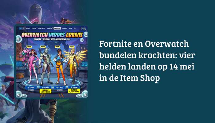 Fortnite H1-banner met titeloverlay over Overwatch crossover en vier helden die landen in de Item Shop