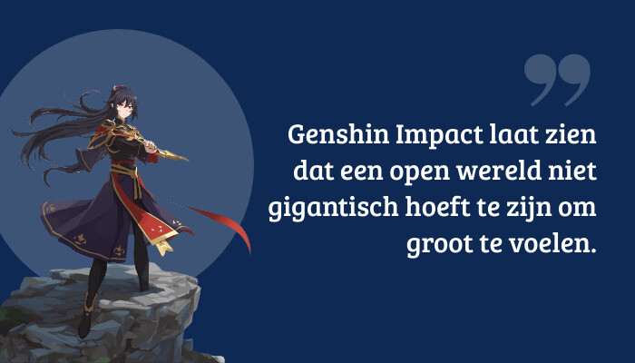 Genshin Impact quote-banner met pull quote over een open wereld die groot aanvoelt