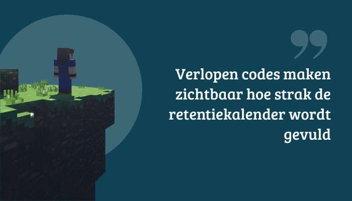 Minecraft quote-banner met tekstoverlay: "Verlopen codes maken zichtbaar hoe strak de retentiekalender wordt gevuld"