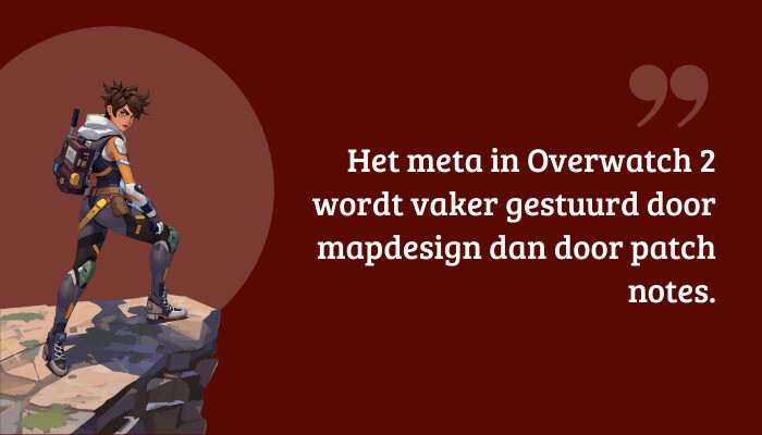 Overwatch 2 quote-banner met tekst over hoe mapdesign het meta vaker stuurt dan patch notes
