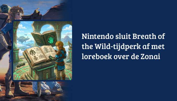 H1-banner met artikelkop over Zonai-loreboek en The Legend of Zelda: Tears of the Kingdom artwork