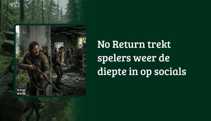 H1-banner met titeloverlay over The Last of Us Part II: No Return, geschikt voor socials