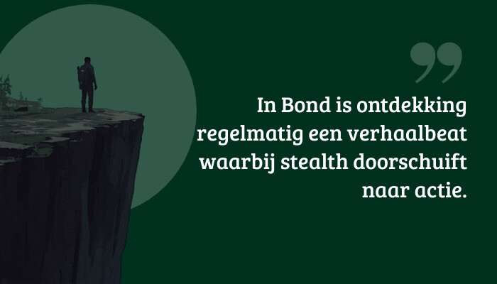 The Last of Us quote-banner met tekst over Bond: ontdekking als verhaalbeat waarbij stealth doorschuift naar actie