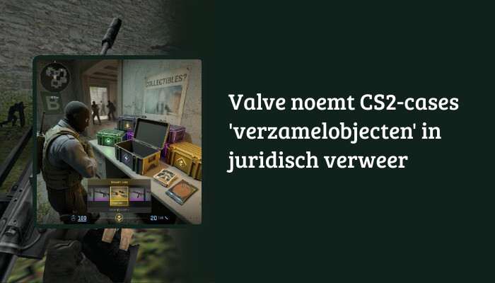 H1-banner voor Counter-Strike 2 met de titel over Valve's juridisch verweer rond CS2-cases