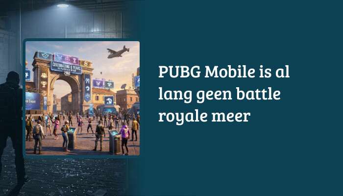 H1-banner voor het artikel "PUBG Mobile is al lang geen battle royale meer" met PUBG Mobile artwork